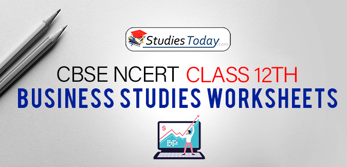 Worksheets For Class 12 Business Studies